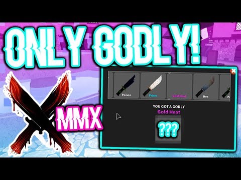 Unboxing The Only Godly In Roblox Murder Mystery X Exclusive Gameplay Youtube - roblox murder mystery x all knife codes