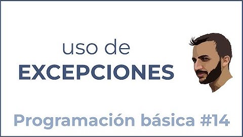 APRNDE a  manejar las EXCEPCIONES - Programación básica #14