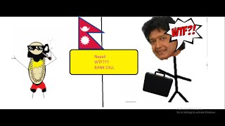 Every Nepali Wtf  Bank Call : Halkat Call  l Part 1 screenshot 5