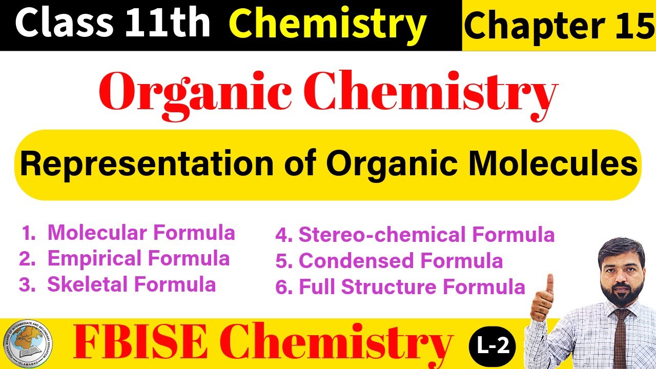 Representation of Organic Molecules | Empirical formula | Stereochemical Formula | FBISE Class 11