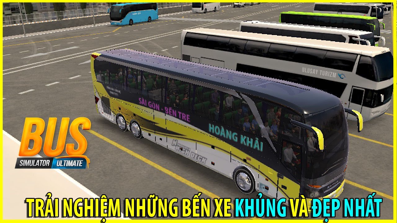 Bus simulator ultimate - Trải nghiệm bến xe khủng và đẹp nhất trên xe khách Hoàng Hải