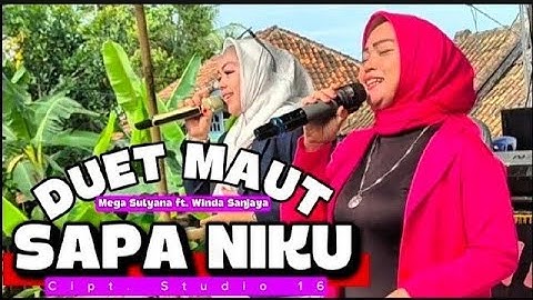 DUET MEGA SULYANA FT. WINDA SANJAYA - SAPA NIKU - CIPT. L. KOMAR