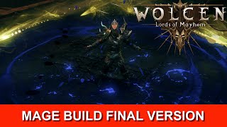 FINAL VERSION OF THE MAGE BUILD | WOLCEN