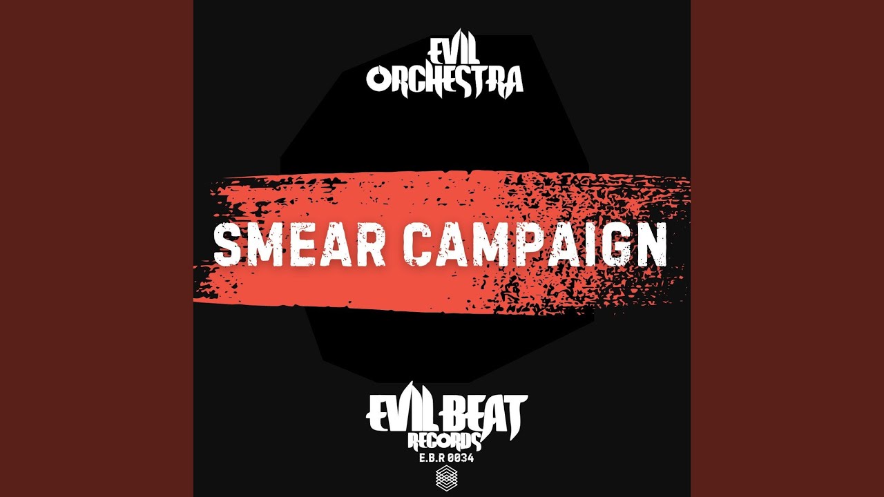 Watch SMEAR CAMPAIGN on YouTube Watch SMEAR CAMPAIGN on YouTube