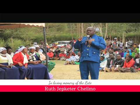 Final Journey Of The Late Ruth Jepketer Chelimo 