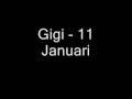 Gigi   11 Januari