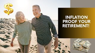 Inflation Proof Your Income for Life! Here's how!