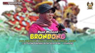 BRONDONG‼️VOC. DEVI MANUAL || ANGGA PUTRA LIVE SHOW PUNTANG LOSARANG