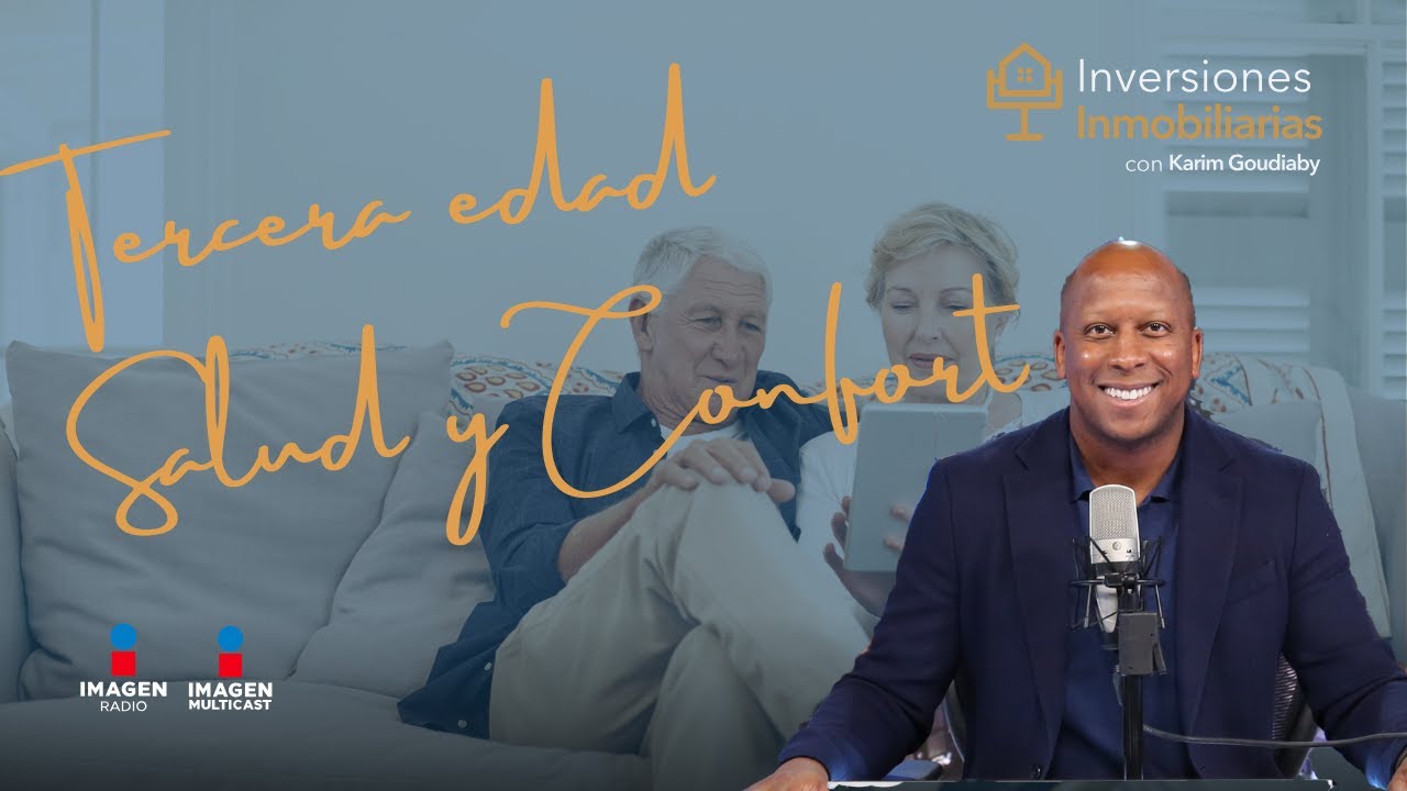 Tercera edad, salud y confort