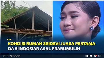 Kondisi Rumah Sridevi, Juara Pertama DA 5 Indosiar Gadis Asal Prabumulih
