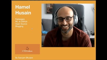 Hamel Husain | Fastpages, Open Source | ML at Github | fastai