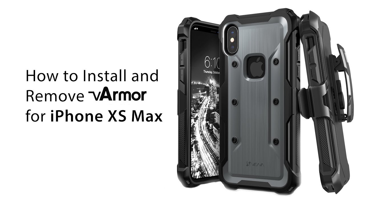 How to Install & Remove vArmor for iPhone XS Max [Vena]