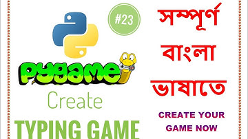 #23 "Pygame" Create Typing Game For Student. 🌱
