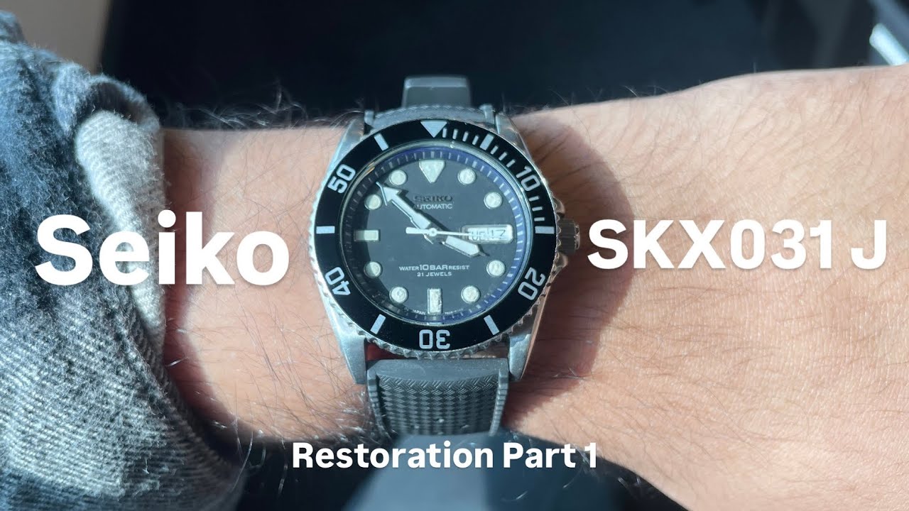 Fixing my old Seiko SKX031 J