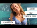 Generator Human Design // Activating your Energy ★☾