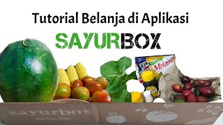 Tutorial Belanja Bahan Makanan di Aplikasi SAYURBOX screenshot 2