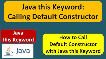 Java this Keyword: Calling Default Constructor | Java Tutorial