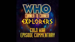 🔒 Doctor Who Episode Commentary | Cold War