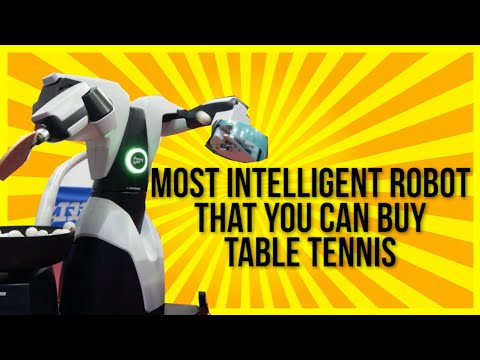 Most Intelligent Table Tennis Robot