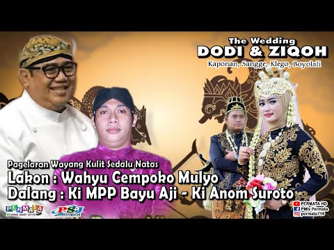 Download 🔴 #Live - Pagelaran Wayang Kulit - Ki MPP BAYU AJI - WAHYU CEMPOKO MULYO // Wedding DODI & ZIQOH //