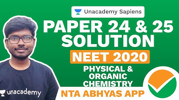 NTA Abhyas App | Physical & Organic Chemistry | Paper 24 & 25 Solution | NEET 2020 | Tamoghna Ghosh