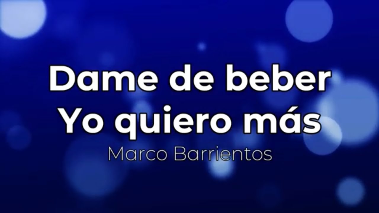 Dame de beber / Yo quiero más (pista/karaoke/acordes) Tono mujer