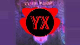 Rynx and TMG - Club Poor (MYX ReUpload)