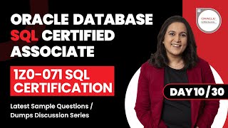 1Z0-071 SQL Certification Latest Sample Questions / Dumps Discussion 2022 Series - Day 10