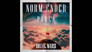 Parla 100. Yıl Marşı - 10 Dakika Loop Versiyonu