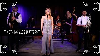 Video thumbnail of "“Nothing Else Matters” (Metallica) Soul Cover by Robyn Adele Anderson"