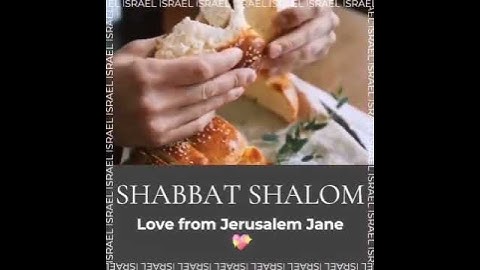 Thumbnail of Shabbat Shalom from the majestic nation of Israel.