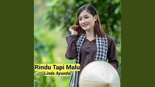 Rindu Tapi Malu