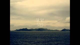 Sir Sly - Ghost