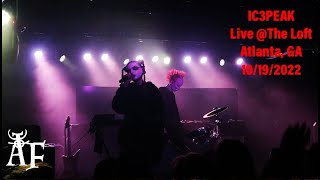 IC3PEAK - Live @The Loft, Atlanta, GA (FULL PRFORMANCE)