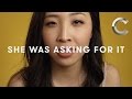 She was Asking for It | Women | One Word | Cut