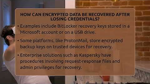 How Can Encrypted Data Be Recovered After Losing Credentials? - Talking Tech Trends