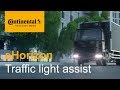 Intelligent traffic light assist  continental ehorizon  continental automotive