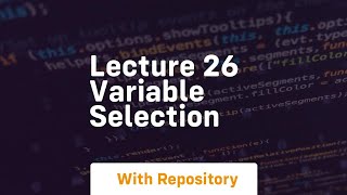 lecture 26 variable selection
