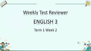 Weekly Test ENGLISH3 Term 1 Week 2