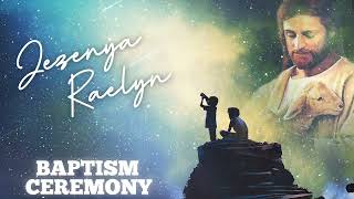 Raelyn's Baptism Ceremony | Music Video | Memories | 07.04.2024