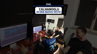 Nuovo ruolo per Hakan CALHANOGLU? 🎧🎶 #shorts