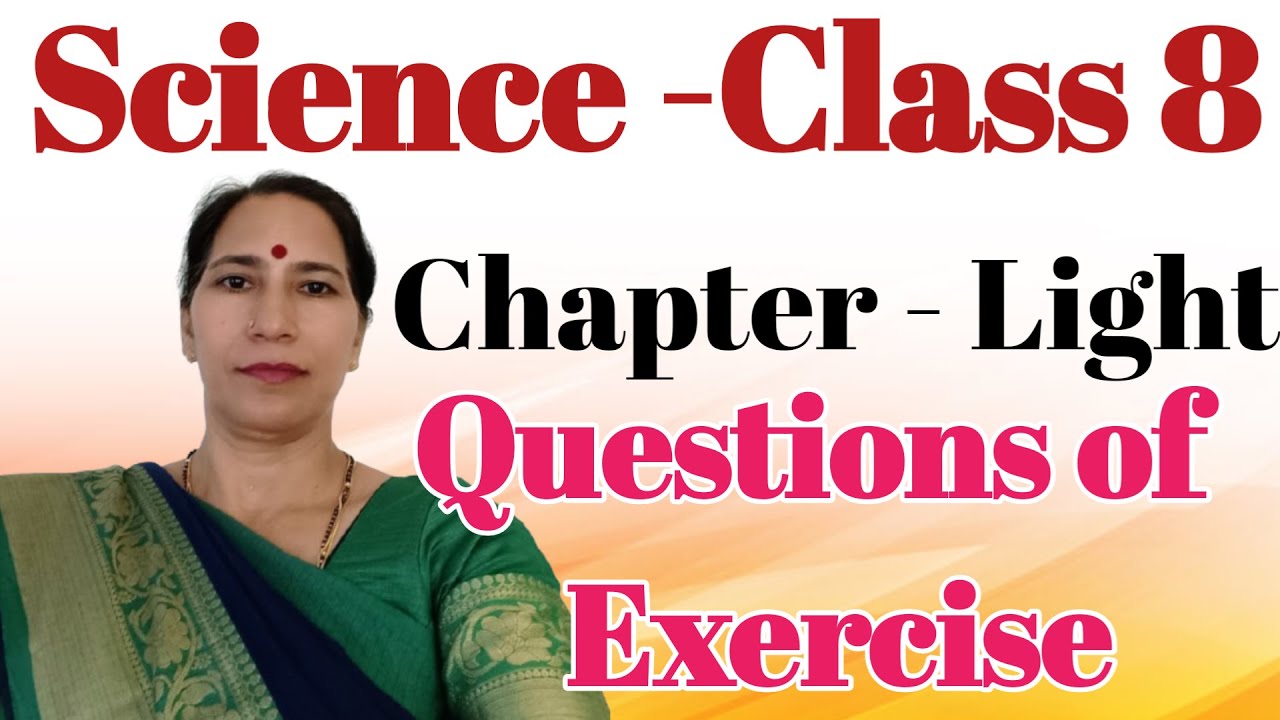 Class 8 Science Chapter 13 Revision | Class 8 science chapter 13 Light ...