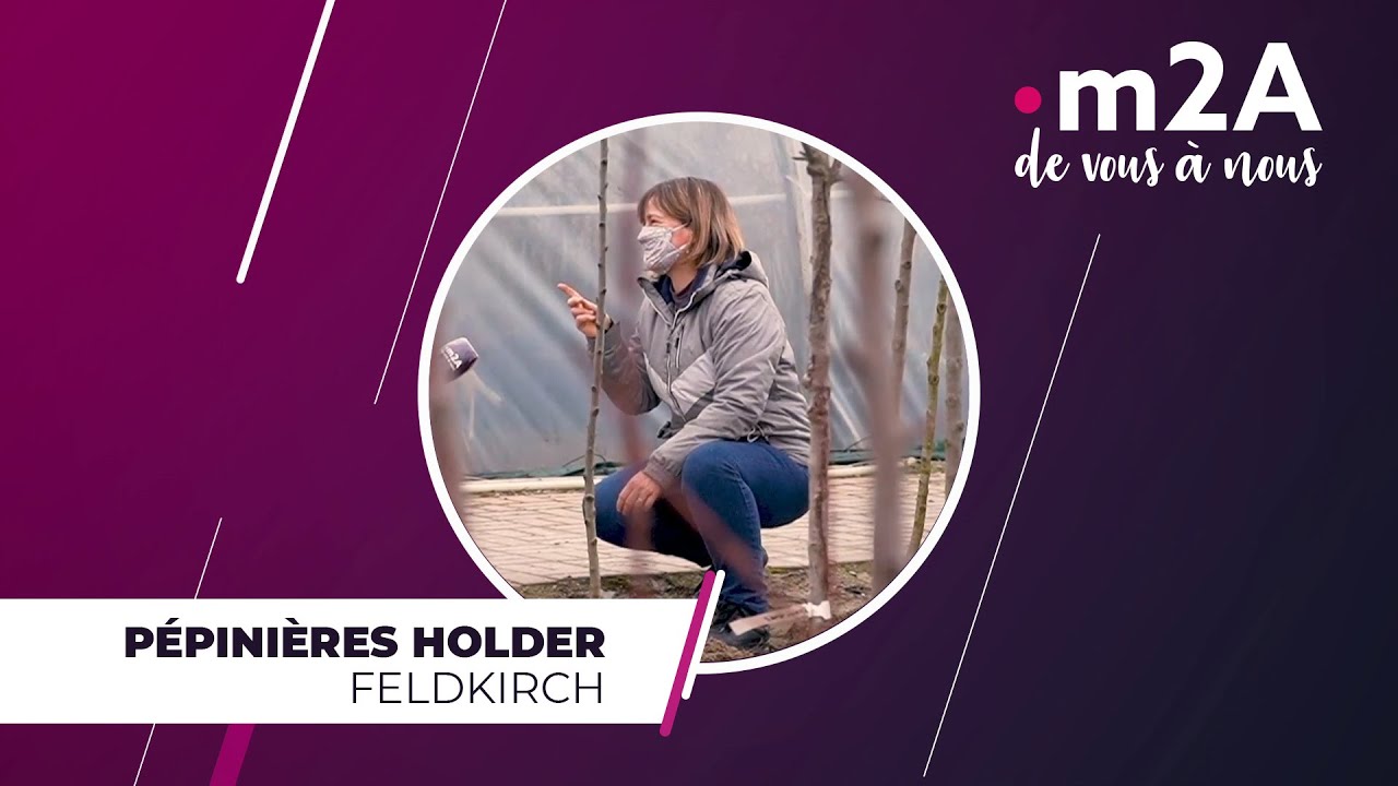 Pépinières Holder à Feldkirch m2A de vous à nous YouTube