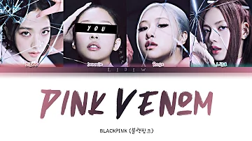 BLACKPINK || Pink Venom but you are Jennie (Color Coded Lyrics Karaoke)