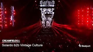 Solardo B2B Vintage Culture Dj Set @Creamfields 2023 | @Beatport Live