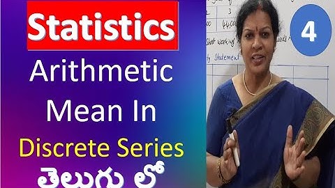 4. Arithmetic Mean In Discrete Series from Business Statistics Subject