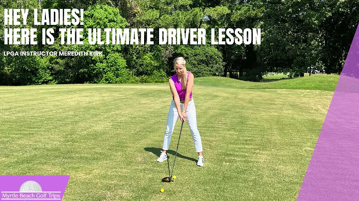 Hey Ladies! Here's the Ultimate Driver Lesson With...