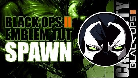 Black Ops 2 Emblem Tutorials - Spawn