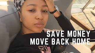 EP 68: MOVING BACK HOME TO SAVE MONEY | 1 year saving strategy | How I Do Things | Kopano Shimange