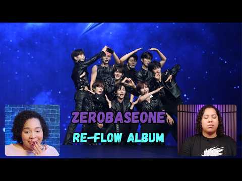ZEROBASEONE (์ ๋ก๋ฒ ์ด์ค์) RE-FLOW EP Album Reaction